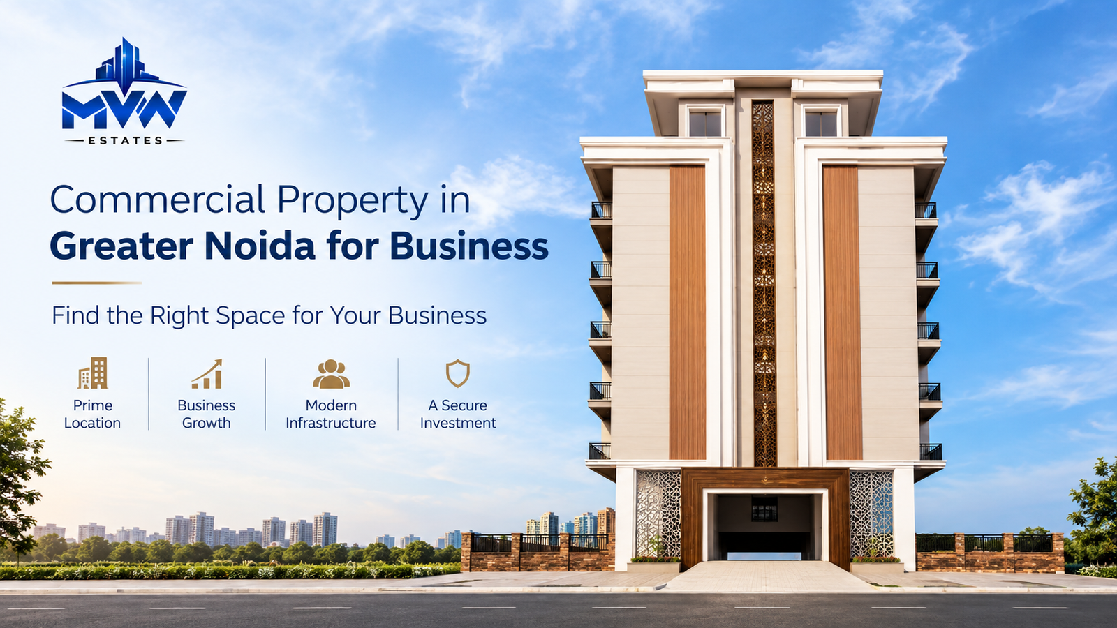 Why Choose Commercial Property in Greater Noida for Your Business?